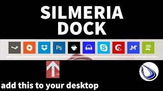 Silmeria Dock Tutorial - Better than Rainmeter Dock?