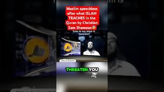 Muslim SPEECHLESS hearing Christian Sam Shamoun verse in Quran #samshamoun #christian #islam