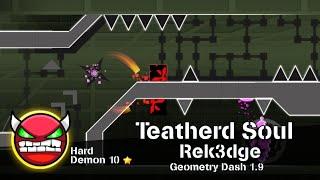 [Demon # 1041] Teatherd Soul by Rek3dge — Geometry Dash 1.9.