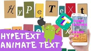 Hype Text: Easily & Quickly animate text & titles | Android & iOs