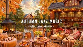 Cozy Autumn Porch Ambience & Smooth Jazz Music for Studying, Work  Relaxing Jazz Background Music