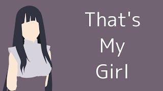 Hinata Hyuga | AMV | That's My Girl