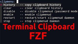 clipmenu - FZF Simple Clipboard Manager - Linux TUI