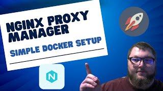 How To Setup NGINX Proxy Manager in Docker