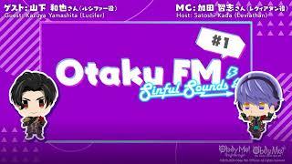 Obey Me! Official Podcast — Leviathan-Sensei's Otaku FM Sinful Sounds — #01