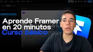 Aprende Framer en 20 Minutos (Curso básico y gratis).