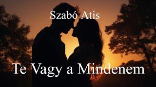 Szabó Atis Feat.Dombó.vs.AIMusic-Te vagy a mindenem