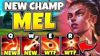 NEW CHAMP MEL IS HERE AND OH MY GOD IS SHE BROKEN!! (REFLECT ABILITIES)