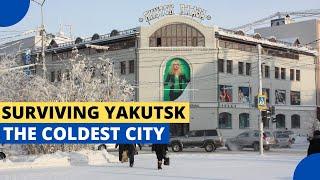 Surviving Yakutsk: The World's Coldest City