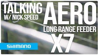 AERO X7 Long Range Feeder - Tutorial w/ Nick Speed | Shimano Fishing EU