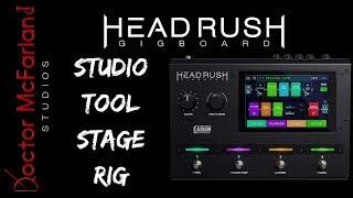 Headrush Gigboard-Studio Tool and Stage Rig