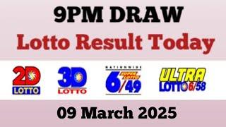 Lotto Result Today 9pm live draw march 09, 2025 Swertres Ez2 PCSO live result