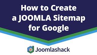 How to Create a Joomla Sitemap for Google