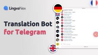 Lingvanex Chatbot User's Guide for Telegram | Translation Telegram