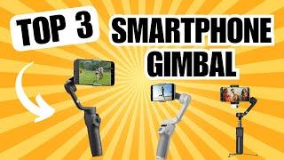 SMARTPHONE GIMBAL: Beste Handy Stabilisator 2025 im Vergleich! TOP 3 Gimbal Test