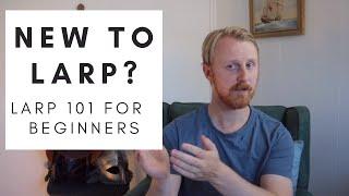 How to LARP : A Beginners Guide on LARP