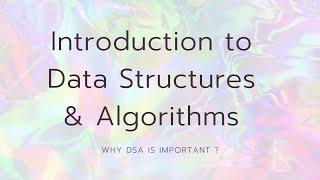 1.  Introduction to DSA | Why DSA is Important? | DSA in Urdu | Explained with Real World Examples!