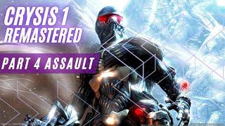 Crysis 1 Remastered Part 4 ASSAULT Gameplay HD nVIDIA RTX3050