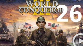 Прохождение World Conqueror 3. Energy Crisis (26 эпизод)