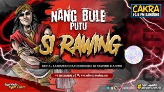 NANG BULE PUTU SI RAWING Eps 230