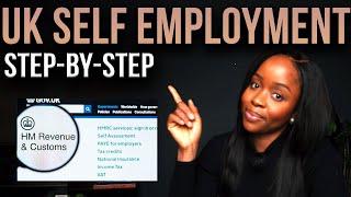 Step-by-Step Guide To SELF EMPLOYMENT REGISTRATION In The UK