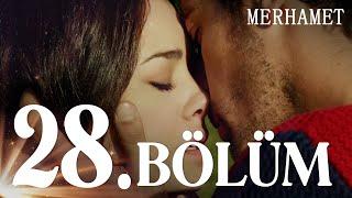 Merhamet 28. Bölüm - Full Bölüm