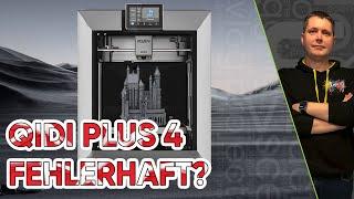 QIDI Plus 4 - Hat der Drucker ein Problem? [Reupload]