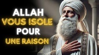 5 raisons pour lesquelles ALLAH vous a isolé pour une percée MASSIVE | ISLAM