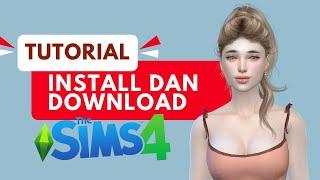 Tutorial Download dan Install The Sims 4 di PC | The Sims 4 2024