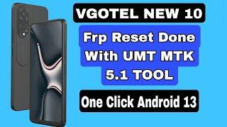 Vgotel New 10 Frp Bypass Done Android 13 with Umt#frp