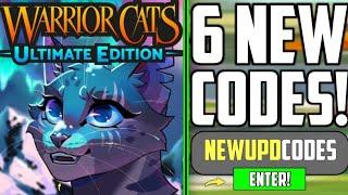 YEAR CODESWARRIOR CATS CODES 2024 - WARRIOR CATS ULTIMATE EDITION CODES - WCUE CODES