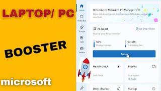 Microsoft PC Manager Tool for Speed up || Microsoft PC Manager Tool windows 11