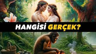 Yaratılış ️ Evrim: HANGİSİ GERÇEK?