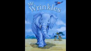 Mr  Wrinkles - Give Us A Story!