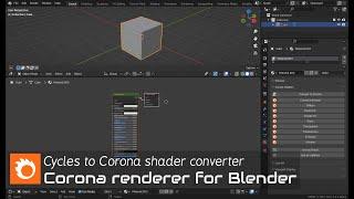 Corona renderer for Blender 3.x | Cycles to Corona shader converter (early progress)