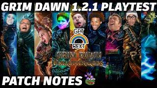 Grim Dawn Patch 1.2.1 Public Playtest - Patch Notes Commentary