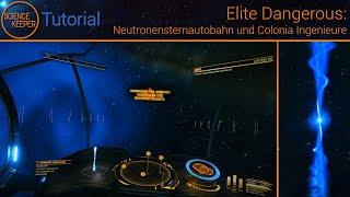 Elite Dangerous 08: Neutron Highway - Schnellstraße der Galaxie und Colonia Ingenieure (Tutorial)