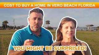 How much to buy a home in Vero Beach