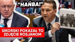 "Hańba!". Sikorski w ONZ nie miał litości. Szef MSZ obnażył kłamstwa Rosji