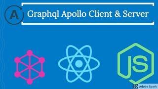 Graphql Node JS ( Graphql Server & Client using Apollo ) # 07