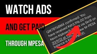 How to Watch Ads and Get Paid Through MPESA (Works in 2024)