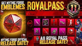 Mythic Forge Official Release Date | A11 Royal Pass  Release Date | Get Mythic Forge Emblems | Pubgm