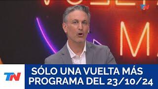 SÓLO UNA VUELTA MÁS (Programa completo del 23/10/2024)