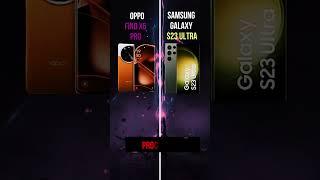 OPPO Find X6 Pro vs Samsung Galaxy S23 Ultra  #shorts  #tech  #samsung #oppo