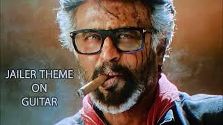 Jailer Theme on Guitar | Jailer BGM | Jailer theme music #anirudh #justinkaraikal