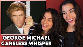 SUCH A CLASSIC!!! My Sister's First Time Reaction to George Michael - "Careless Whisper"