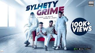 Sylhety Grime | B. Monk, AR Malik, Young B, Rafi Haydory | Official Music Video | SR101 Music