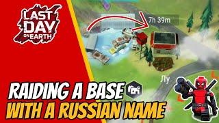 Blind Raid! Raiding A Russian Base - Last Day on Earth Survival