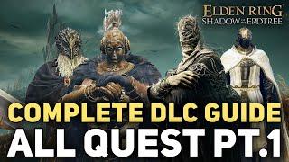 Elden Ring DLC: All Quests in Order Complete Guide Part 1 - All Missable Choices & Rewards