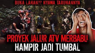 MENDING RESIGN DARIPADA M4TI ?? PROYEK ATV LERENG GUNUNG MERBABU